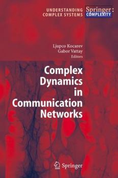Paperback Complex Dynamics in Communication Networks Book