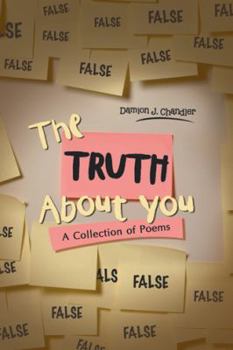 Paperback The Truth About You: A Collection of Poems Book