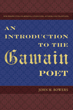 Paperback An Introduction to the Gawain Poet Book
