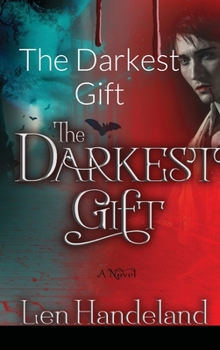 Hardcover The Darkest Gift Book