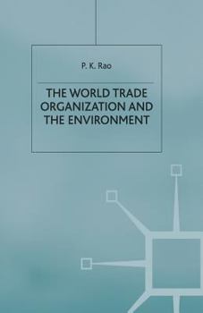 Paperback The World Trade Organization and the Environment Book