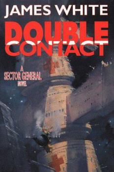 Double Contact - Book #12 of the Sector General