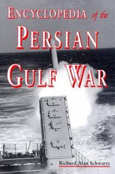 Hardcover Encyclopedia of the Persian Gulf War Book