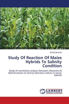 Paperback Study Of Reaction Of Maize Hybrids To Salinity Condition Book
