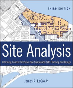 Hardcover Site Analysis: Informing Context-Sensitive and Sustainable Site Planning and Design Book