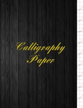 Calligraphy Paper: Slanted Calligraphic Writing for Experienced and Beginner Calligraphers - Blank Write In & Practice Typography Hand Lettered Logo Design - Dark Wood