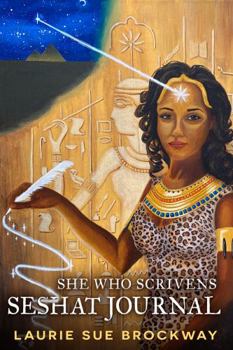 Paperback Seshat Journal: Let the Goddess of Writing Help Make Your Publishing Dreams Come True (She Who Writes and Publishes) Book