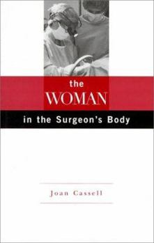 Hardcover The Woman in the Surgeon's Body Book