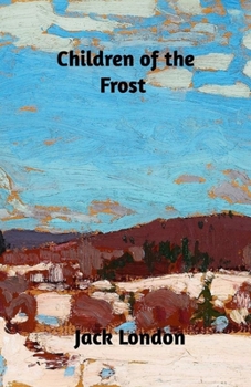 Paperback Children of the Frost Illustrated Book