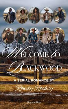 Paperback Blackwood: A Serial Romance. Season One Book