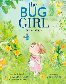 Hardcover The Bug Girl: A True Story Book