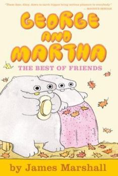 George and Martha: The Best of Friends Early Reader #4 (Early Reader) - Book  of the George and Martha