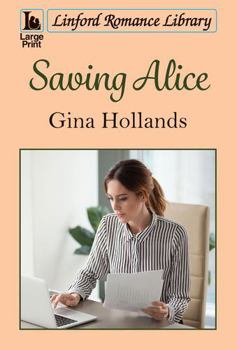 Paperback Saving Alice [Large Print] Book