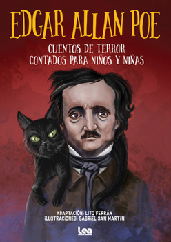 Paperback Edgar Allan Poe, Cuentos de Terror Contados Para Niños Y Niñas [Spanish] Book