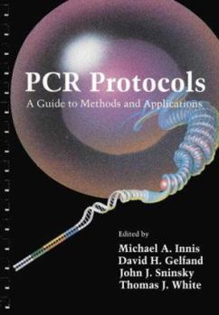Spiral-bound PCR Protocols: A Guide to Methods and Applications Book
