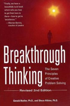 Paperback Breakthrough Thinking, Revised 2nd Edition: The Seven Principles of Creative Problem Solving Book