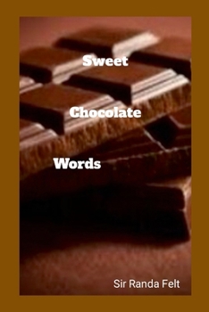 Paperback Sweet Chocolate Words Book