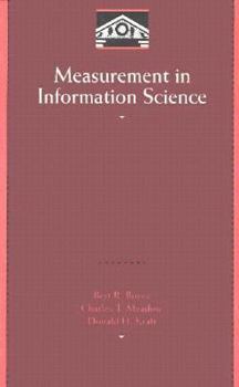 Hardcover Measurement in Information Science Book