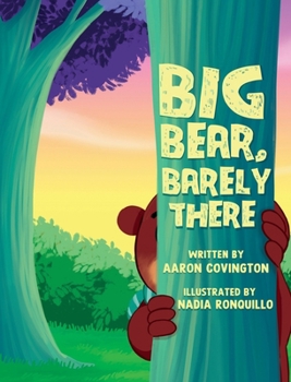 Hardcover Big Bear, Barely There Book