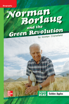 Spiral-bound Reading Wonders Leveled Reader Norman Borlaug and Then Green Revolution: Beyond Unit 2 Week 3 Grade 5 Book