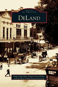 DeLand (Images of America: Florida) - Book  of the Images of America: Florida