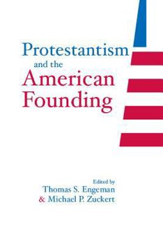 Paperback Protestantism and the American Founding Book