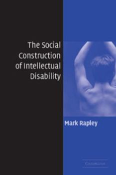 Paperback The Social Construction of Intellectual Disability Book