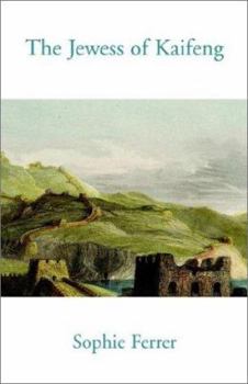 Paperback The Jewess of Kaifeng Book