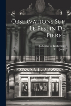 Paperback Observations Sur Le Festin De Pierre [French] Book