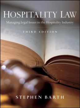 Hardcover Hospitality Law: Managing Legal Issues in the Hospitality Industry Book