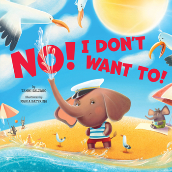 Hardcover No! I Don't Want To! Book
