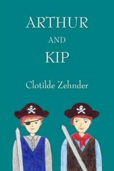 Paperback Arthur and Kip Book