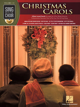 Paperback Christmas Carols: Sing with the Choir Volume 13 Book