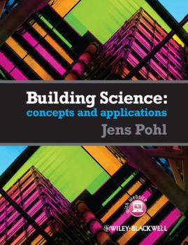 Paperback Building Science: Concepts and Applications [With Free Web Access] Book