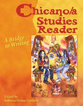 Paperback Chicano/a Studies Reader: A Bridge to Writing Book