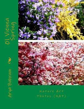 Paperback 01 Vienna Spring: Nature Art Photos (NAP) Book