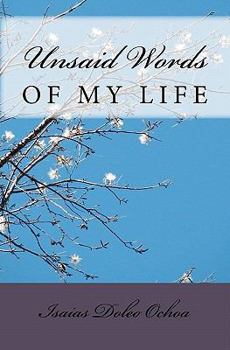 Paperback Unsaid Words of My Life Book