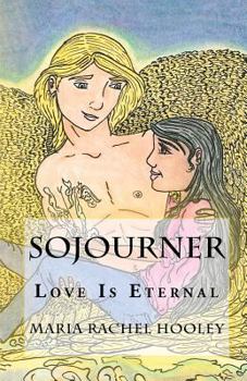 Sojourner - Book #1 of the Sojourner