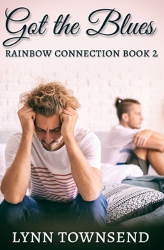 Blues - Book #2 of the Rainbow Connection