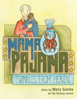 Paperback Mama Pajama Twinkles from Heaven Book