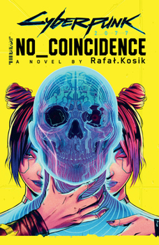 Paperback Cyberpunk 2077: No Coincidence Book