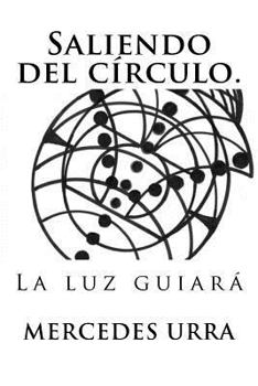 Paperback Saliendo del circulo [Spanish] Book