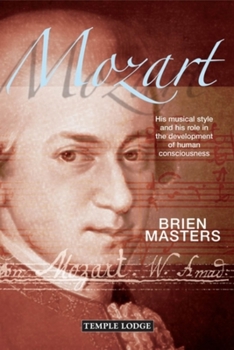 Paperback Mozart: His Musical Style and His Role in the Development of Human Consciousness Book