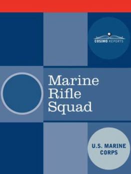 Paperback Marine Rifle Squad Book