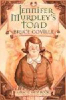 Hardcover Jennifer Murdley's Toad: A Magic Shop Book