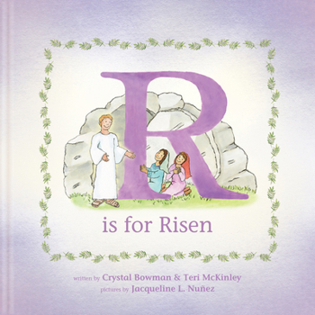 Hardcover R Is for Risen: An ABC Easter Story Book