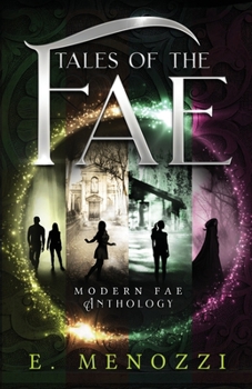 Paperback Tales of the Fae: Modern Fae Novella Anthology Book