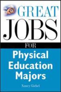 Paperback Great Jobs for Physical Education Majors Book