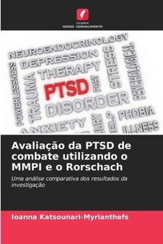 Paperback Avaliação da PTSD de combate utilizando o MMPI e o Rorschach [Portuguese] Book