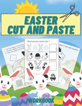 Paperback Easter Cut And Paste Workbook: For Preschool Activity And Coloring Book For Kids Easter Day Gift Scissor Skills Book